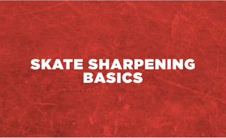 Sharpening 101 - Skate Sharpening Basics